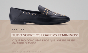 Loafers femininos: o que é e 5 dicas para usá-lo no dia a dia